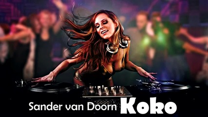 Sander van Doorn - Koko