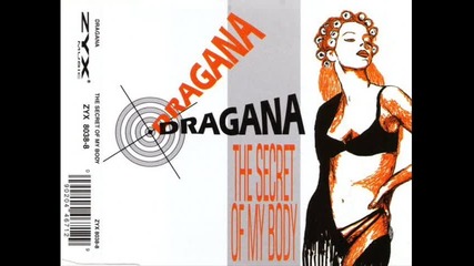 Dragana - The Secret Of My Body_(radio Edit)