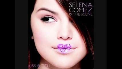 Selena Gomez Kiss and Tell Cover