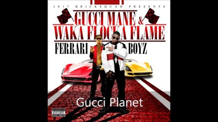 07. Young Niggas - Gucci Mane & Waka Flocka _ Ferrari Boyz