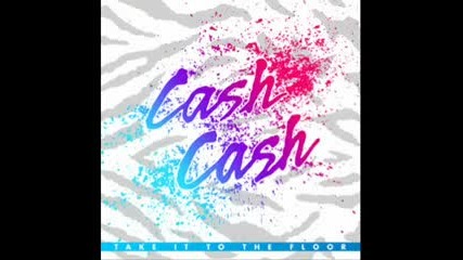 Cash Cash - Your Love