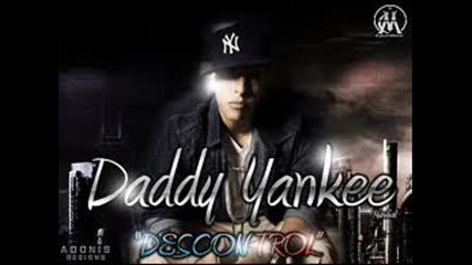 Daddy Yankee - Descontrol