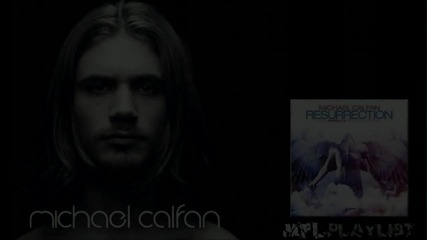 Michael Calfan - Resurrection (axwell's Recut Club Version)