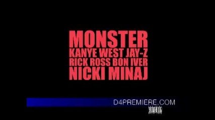 Kanye West Ft. Jay - Z, Rick Ross & Nicki Minaj - Monster