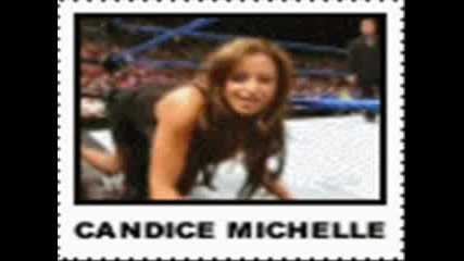 My Candice Michelle Tribute - Let Me Show...