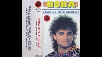 Boba Stojadinovic - Teska mi je ova noc(1993)