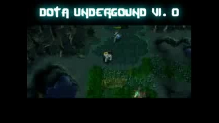 Dota - Underground 1