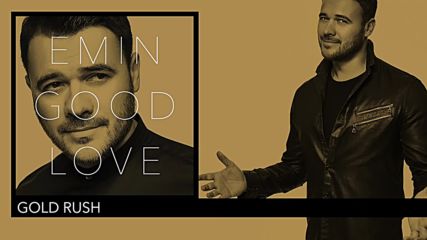 Emin - Good Love/ Album 2019
