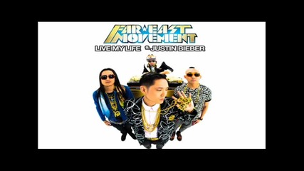 Ааа!!! Far East Movement - Live My Life ft Justin Bieber