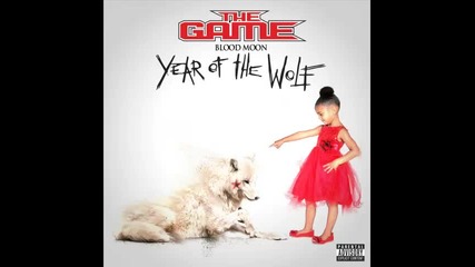 *2014* The Game ft. Lil Wayne & Chris Brown - Fuck yo feelings