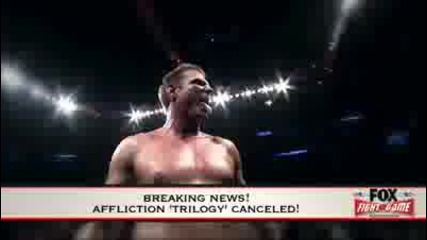 Affliction Trilogy Canceled!!!
