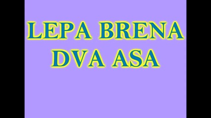 Lepa Brena - Dva asa (hq) (bg sub)