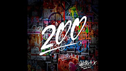 Glitterbox Radio Show 200th Special Presented By Melvo Baptiste