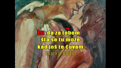 Lepa Brena - Luda za tobom (karaoke)