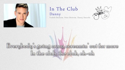 Danny Saucedo - In The Club lyrics