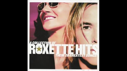 Reveal- A Collection Of Roxette Hits - Their 20 Greatest Son