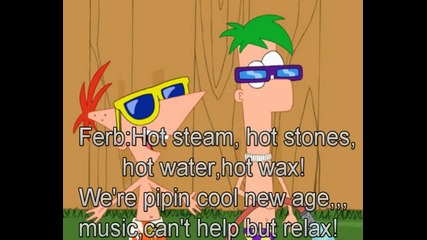 Phineas and Ferb - Spa day (lyrics) 