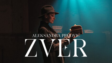 Aleksandra Prijovic - Zver / Official Video (2023)