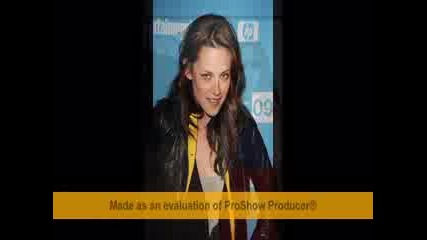Kristen Stewart ...
