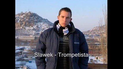 Slawek - Тромпетиста