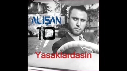 Alisan - Benim Askim