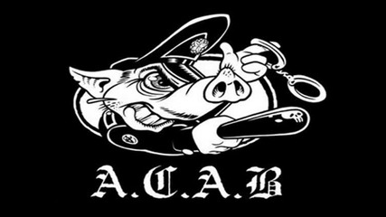 Песен За Ушев ! A.c.a.b. 