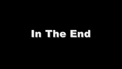 Linkin Park - In The End Lyrics