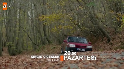 Kırgın Çiçekler 26. Bölüm Fragman / Oбидени цветя (киргизките) еп.26 трейлър