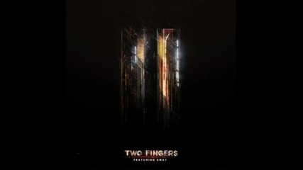 Two Fingers Feat. Sway - Not Perfect