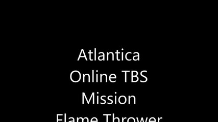 Atlantica Online - Flamethrower Тбс - мисия, Соло-скуод вариант, Стаф мейн