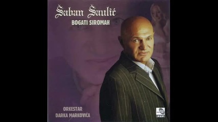 Saban Saulic - Lek za dusu