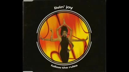Livin Joy - Follow The Rules (transatlantic Club Mix)