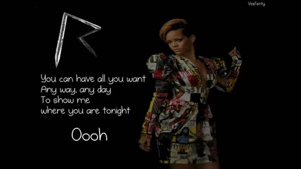 Rihanna - Where Have You Been (lyrics )