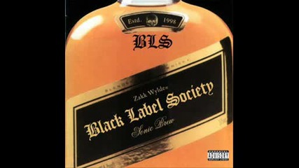Black Label Society - Stoned and drunk