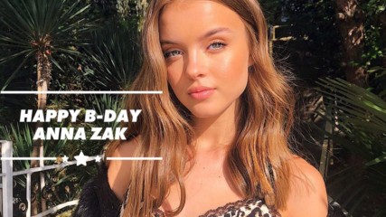 Internet sensation Anna Zak turns 18