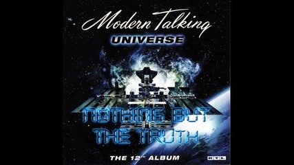 Modern Talking - Nothing But The Truth
