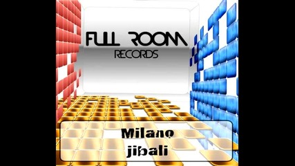 Milano - Jibali (original Mix)