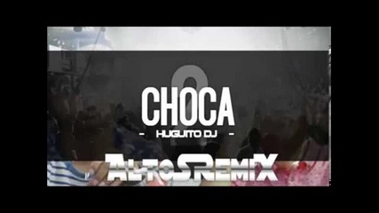 Choka Choka 2o15 Remix