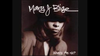 09 - Mary J. Blige - Slow Down 