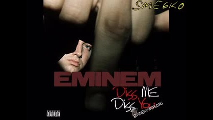 Eminem - Diss Me, Diss You - Yooz A Character 