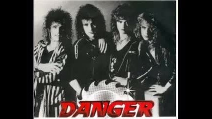 Метъл балада - Danger - When My Heart Cries For Lovin' (1990)