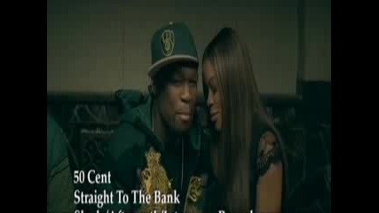 50 Cent - Straight To The Bank