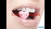 Kiss me - Cokolada