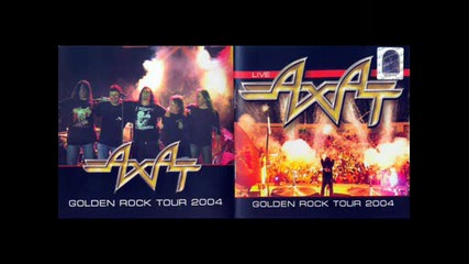 Ahat - 2007 - Golden Rock Tour 2004