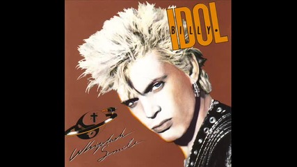 Billy Idol - World`s Forgotten Boy