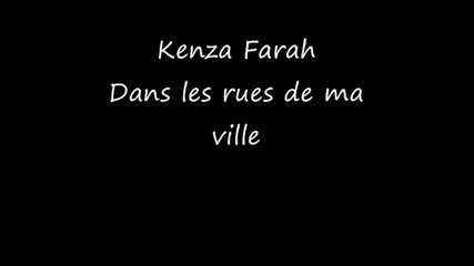 Kenza Farah - Dans les Rues de ma Ville