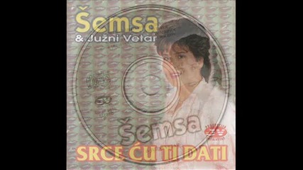 Semsa Suljakovic i Juzni Vetar - 1985 - 8.ljubav tajna