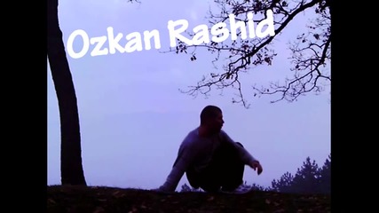Ozkan Rashid - small nevelity
