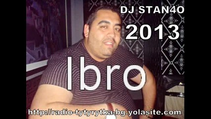 Ibro 2013 - Parnile Me Bala Dj Stan4o