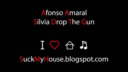 Sebastian Ingrosso & Dirty South vs. D.o.n.s - Silvia Drop The Gun (afonso Amaral bootleg) 